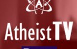 Atheist TV – La télé contre Dieu