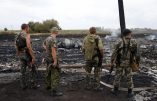 L’armée ukrainienne fait tout pour compliquer l’enquête à propos du crash du Boeing malaisien