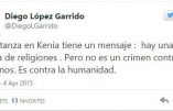 Espagne – Le député socialiste López Garrido nie l’antichristianisme de la tuerie du Kenya