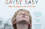 Propagande LGBT dans les écoles : les parents australiens se mobilisent contre le film Gayby Baby