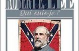 Robert E. Lee – Portrait du plus célèbre général confédéré par Alain Sanders