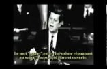 Archives – Le discours de Kennedy évoquant conspiration et sociétés secrètes