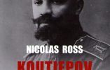 Koutiepov – le combat d’un général blanc, de la Russie à l’exil (Nicolas Ross)