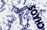La stratégie du chaos : le mode opératoire des mondialistes