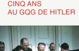 Cinq ans au GQG de Hitler (Walter Warlimont)