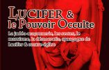 Lucifer & le Pouvoir Occulte (Marquis de La Franquerie)
