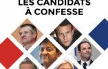 2017 – Les candidats à confesse (entretiens avec Samuel Pruvot)