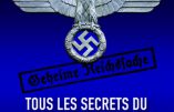 Tous les secrets du IIIe Reich (François Kersaudy et Yannis Kadari)