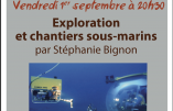 1er septembre 2017 à Marcigny – Conférence de Stéphanie Bignon « Exploration et chantiers sous-marins »