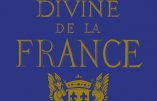 Le plus célèbre livre du Marquis de La Franquerie : La Mission divine de la France