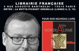 Ce samedi 20 janvier 2018 à la Librairie Française, rencontre-dédicaces avec Pierre Hillard