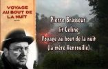 Louis-Ferdinand Céline lu par Pierre Brasseur