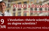 19 février 2019 à Bruxelles – L’évolution : théorie scientifique ou dogme scientiste ?