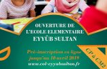 Ouverture à Strasbourg de l’école élémentaire Eyyûb SULTAN liée au mouvement islamiste turc « Milli Görüs »