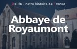Patrimoine – L’Abbaye de Royaumont (Val d’Oise)