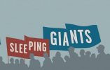 Les Sleeping Giants, une nouvelle forme de censure idéologique du politiquement correct