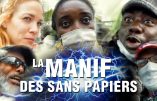 Paris – “Un jour, vous devrez vous mettre à genoux devant les Noirs”, éructe une femme dans la manif des “sans papiers”