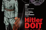 BD – Hitler doit mourir, un focus sur le Comte von Stauffenberg