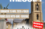 Nous voulons la Messe ! 15 novembre 2020 à 10h30 à Bergerac : Messe en plein air !