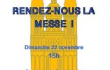 22 novembre 2020 à Angers – Rendez-nous la Messe !