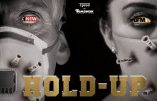 “Holdup – Retour sur un Chaos” le documentaire censuré à voir en intégralité !