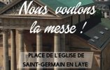 15 novembre 2020 à Saint-Germain-en-Laye – Nous voulons la Messe !