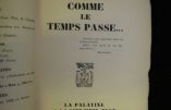 « COMME LE TEMPS PASSE »,  LE ROMAN MYTHOLOGIQUE DE ROBERT BRASILLACH