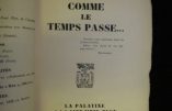 “COMME LE TEMPS PASSE”,  LE ROMAN MYTHOLOGIQUE DE ROBERT BRASILLACH