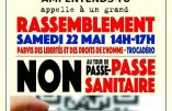 Samedi 22 mai à Paris : rassemblement contre le passe sanitaire