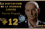 Du Covid à la disparition de l’argent liquide