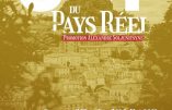 « Démasquons la tyrannie » : l’université d’été du Pays Réel à ne pas manquer, du 17 au 19 juillet 2021 au Puy-en-Velay