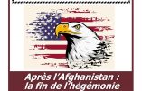 4 octobre 2021 à Paris – Conférence « Après l’Afghanistan : la fin de l’hégémonie américaine ? » par Antoine de Lacoste