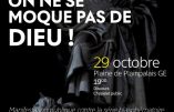 Manifestation à Genève le 29 octobre 2021 – On ne se moque pas de Dieu !