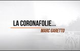 La coronafolie : nouvelle chanson « covido-résistante » de Marc Garetto