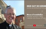 Ils sont devenus fous : Mgr de Kerimel ridiculise l’Eglise lors de son installation sur le siège archi-épiscopal de Toulouse