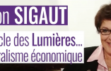 Du siècle des Lumières au libéralisme économique : entretien avec Marion Sigaut