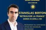30 avril 2022 à Wolfisheim – Conférence de Stanislas Berton « Retrouver la France »