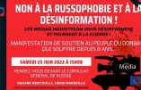 25 juin 2022 à Marseille – Manifestation contre la russophobie et la désinformation