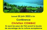 25 juin 2022 en Savoie – Conférence de Christian Combaz