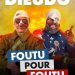 Bigard + Dieudo : foutu pour foutu
