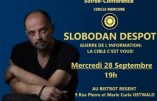 28 septembre 2022 à Strasbourg – Conférence de Slobodan Despot sur la guerre de l’information