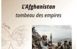 28 novembre 2022 à Paris – Conférence « L’Afghanistan, tombeau des empires »