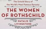 Le rôle des femmes des Rothschild dans la déclaration de Balfour et bien d’autres domaines
