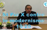 Saint Pie X face au modernisme, 10ème partie (abbé Beauvais)