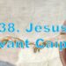 Cours de catéchisme 38 – Jésus devant Caïphe