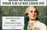 Samedi 21 janvier au Prieuré Saint-Irénée de Lyon : messe de requiem pour S.M le roi Louis XVI