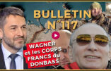 Bulletin N°117 – Centre d’Analyse Politico-Stratégique – Dédollarisation, Blast vs Wagner, nouveau Gamelin