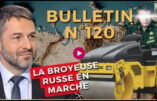 Bulletin N°120 – Centre d’Analyse Politico-Stratégique – Broyeuse russe en marche, confession de Naftali Bennett, offensive russe.