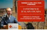 Alain Escada sera à Perpignan pour une conférence sur Défendre la Chrétienté avec Civitas