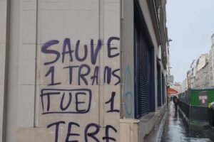 Graffiti transgenre appelant à tuer une "terf"